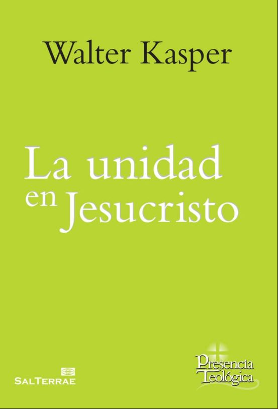 La Unidad En Jesucristo (ebook)
