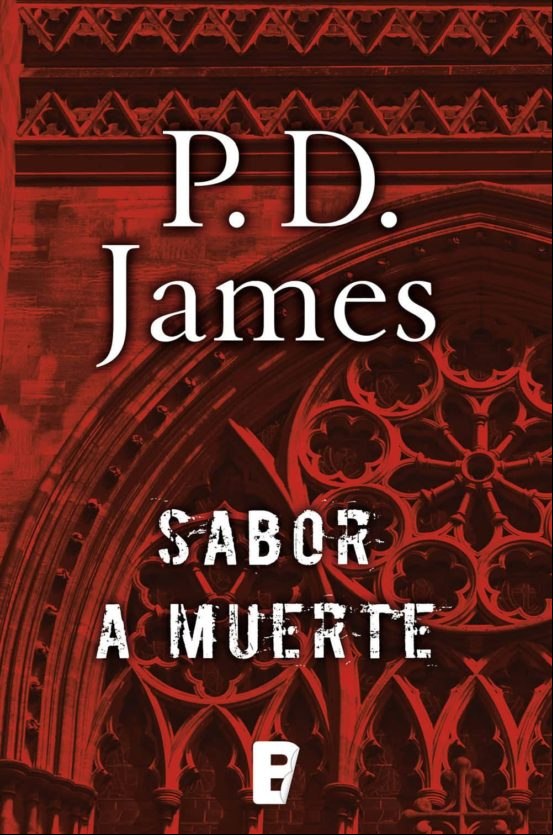 Sabor A Muerte (adam Dalgliesh 7) (ebook)