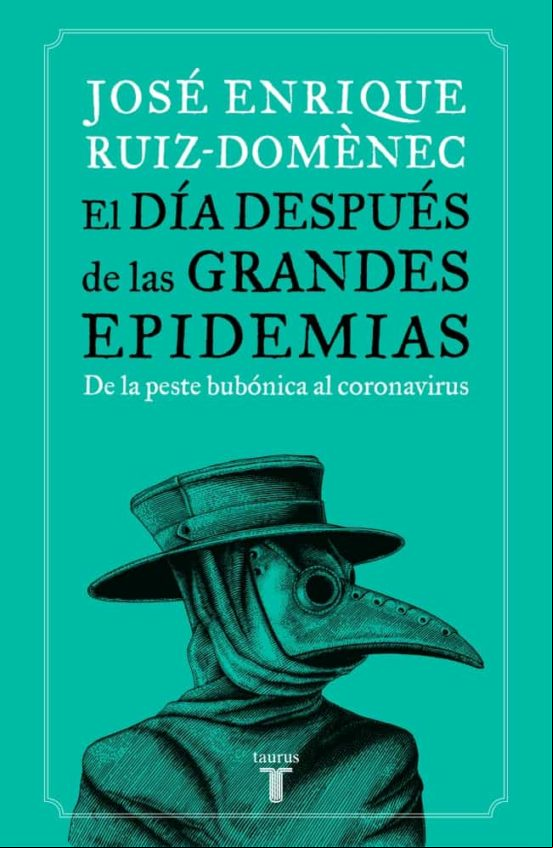 El Día Después De Las Grandes Epidemias (ebook) El Día Después De Las Grandes Epidemias (ebook)