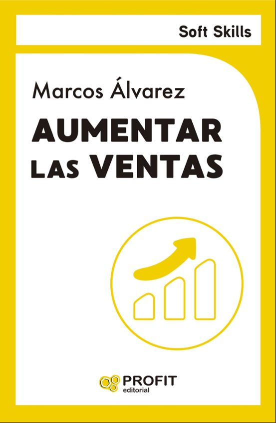 AUMENTAR LAS VENTAS - SOFT SKILLS AUMENTAR LAS VENTAS - SOFT SKILLS