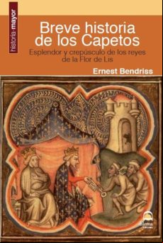 Breve Historia De Los Capetos. (ebook)