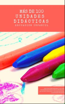 Más De 100 Unidades Didácticas De Infantil Para Tus Programaciones De