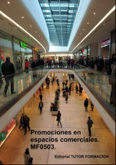 Promociones En Espacios Comerciales. Mf0503. (ebook)