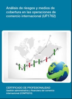 Uf1762 - Análisis De Riesgos Y Medios De Cobertura En Las Operaciones