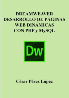 Dreamweaver Desarrollo De Páginas Web Dinámicas Con Php Y Mysql (ebook