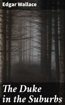 The Duke In The Suburbs (ebook)