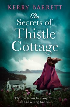 THE SECRETS OF THISTLE COTTAGE (edición en inglés)