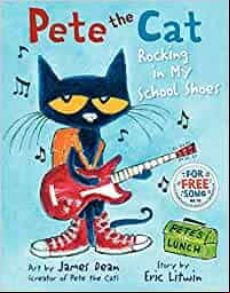ROCKING IN MY SCHOOL SHOES (PETE THE CAT) (edición en inglés)