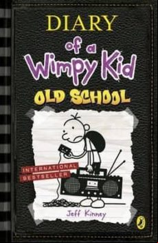 Diary Of A Wimpy Kid 10: Old School