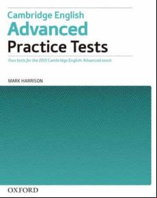 CAMBRIDGE ENGLISH: ADVANCED PRACTICE TESTS WITHOUT KEY (edición en inglés)