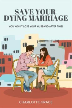 Save Your Dying Marriage In 2 Weeks (ebook)