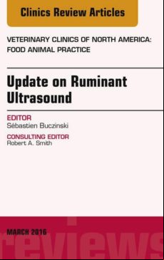 Update On Ruminant Ultrasound An Issue Of Veterinary Clinics Of North