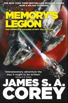 Memory S Legion: The Complete Expanse Story Collection