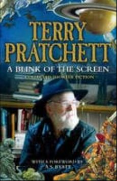 A Blink Of The Screen: Collected Short Fiction