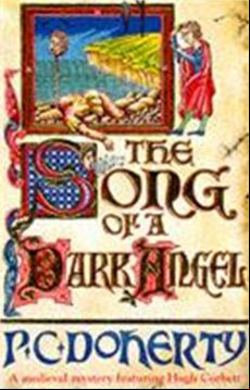 THE SONG OF A DARK ANGEL (HUGH CORBETT MYSTERIES, BOOK 8) (edición en inglés)