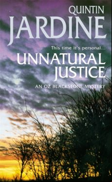 UNNATURAL JUSTICE (OZ BLACKSTONE SERIES, BOOK 7) (edición en inglés)