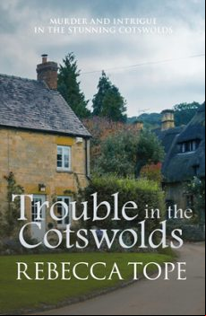 TROUBLE IN THE COTSWOLDS (edición en inglés)