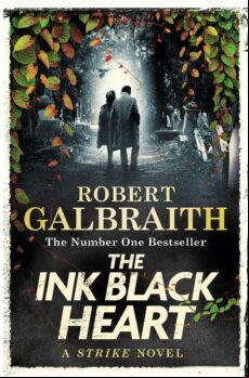 THE INK BLACK HEART (STRIKE 6) (edición en inglés)