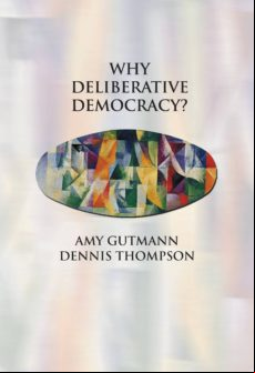 Why Deliberative Democracy? (ebook)