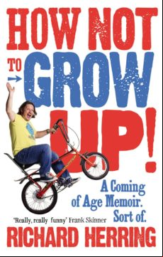 How Not To Grow Up (ebook)