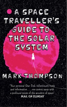 A Space Travellers Guide To The Solar System (ebook)