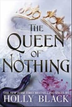 THE QUEEN OF NOTHING (THE FOLK OF THE AIR #3) (edición en inglés)