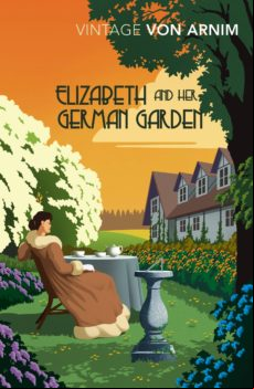 Elizabeth And Her German Garden (ebook)