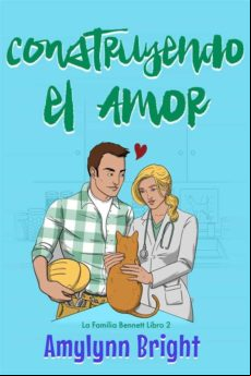 Construyendo El Amor (ebook)