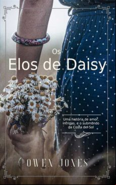 Os Elos De Daisy (ebook)