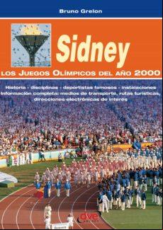 Sidney. Los Juegos Olímpicos Del Año 2000 (ebook)