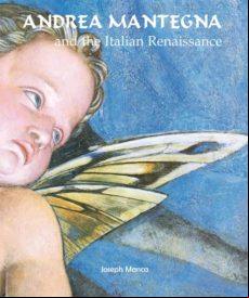 Andrea Mantegna And The Italian Renaissance (ebook)