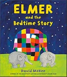 Elmer And The Bedtime Story