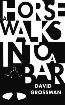 A Horse Walks Into A Bar (man Booker International Prize 2017)