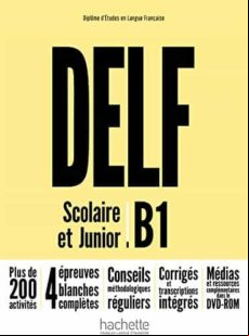 DELF B1 SCOLAIRE ET JUNIOR+DVD ROM (edición en francés)