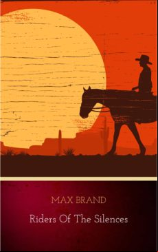 Riders Of The Silences (ebook)