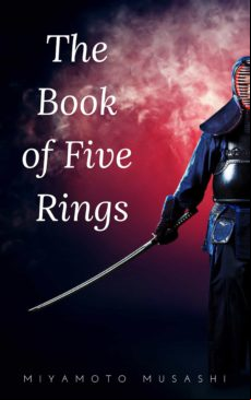 The Book Of Five Rings (the Way Of The Warrior Series) By Miyamoto Mus