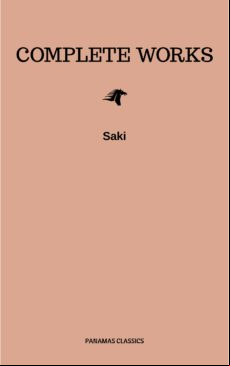 The Complete Works Of Saki (ebook)