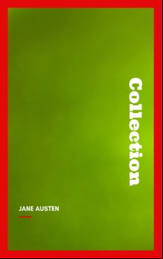 The Jane Austen Collection: Slip-case Edition (ebook)