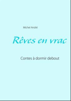 RÊVES EN VRAC EBOOK (edición en francés)