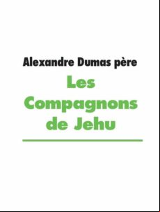 LES COMPAGNONS DE JEHU EBOOK (edición en francés)