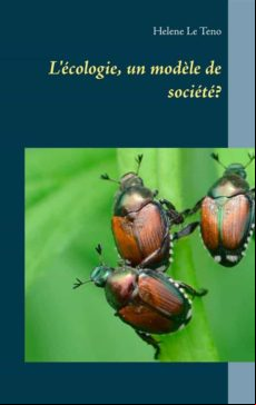 LÉCOLOGIE, UN MODÈLE DE SOCIÉTÉ? EBOOK (edición en francés)
