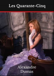 LES QUARANTE-CINQ EBOOK (edición en francés)