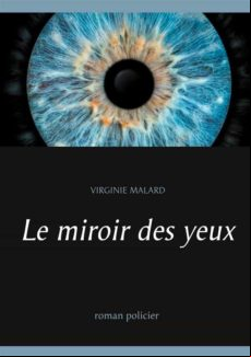 LE MIROIR DES YEUX EBOOK (edición en francés)