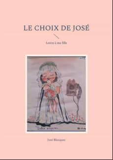 Le Choix De Jose (ebook)