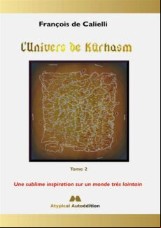 LUNIVERS DE KÛRHASM - TOME 2 EBOOK (edición en francés)