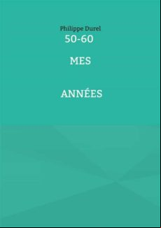 50-60 MES ANNÉES EBOOK