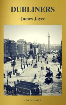 Dubliners (active Toc Free Audiobook) (a To Z Classics) (ebook)