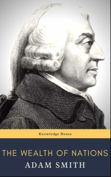 The Wealth Of Nations (ebook)