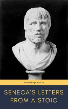 Senecas Letters From A Stoic (ebook)