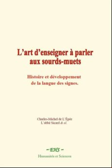 Lart Denseigner À Parler Aux Sourds-muets (ebook)